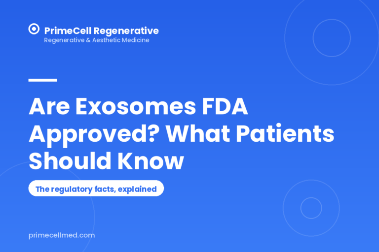 Are Exosomes FDA Approved? What Patients Should Know